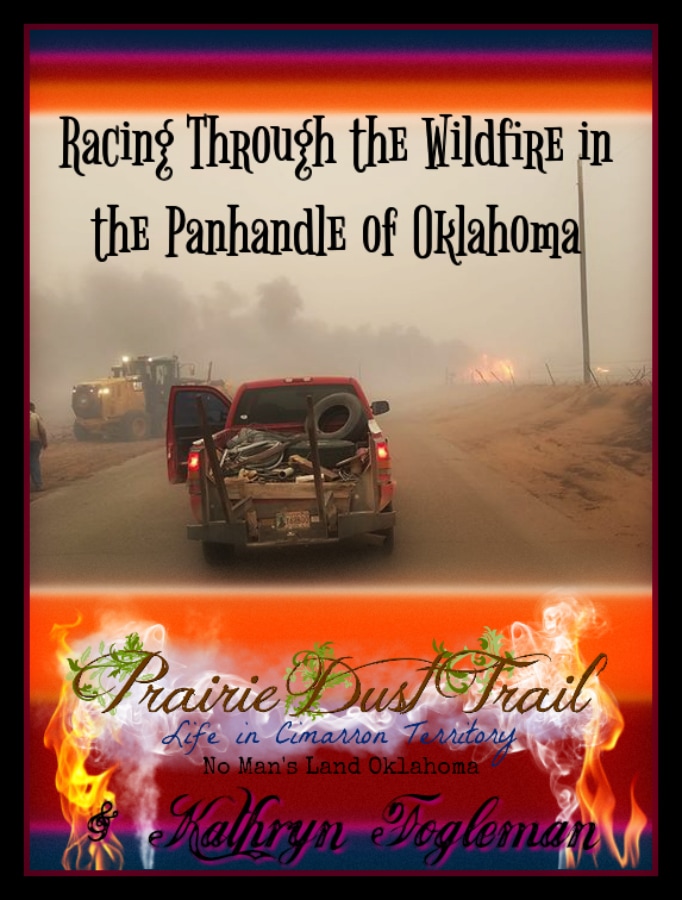 Racing Through the Wildfire in the Panhandle of Oklahoma