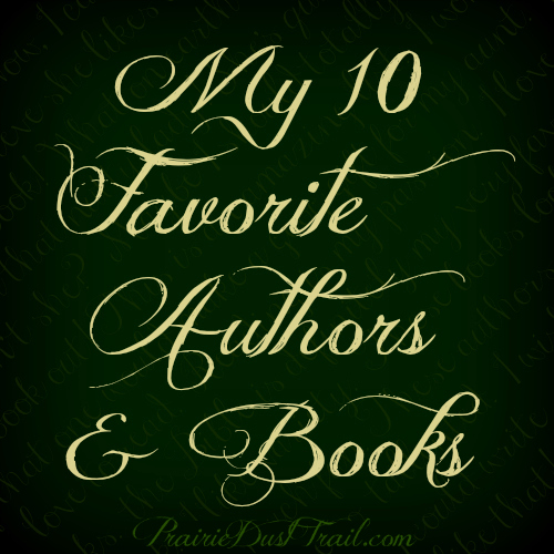 My list may seem a bit boring, mostly classics. I love OLD books & OLD ideas. What are yours?