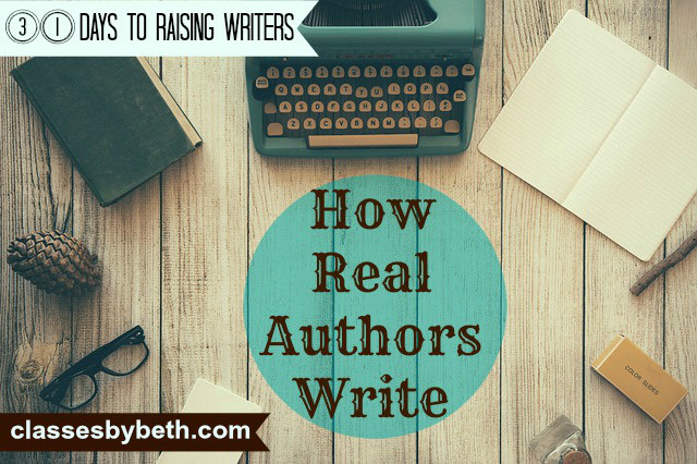 Habits of published authors provide the clues for us as we raise writers of our own and children often enjoy relating to “real” professionals.