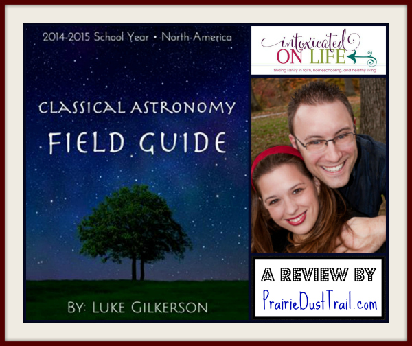 Review of Luke Gilkersons Classical Astronomy Field Guide