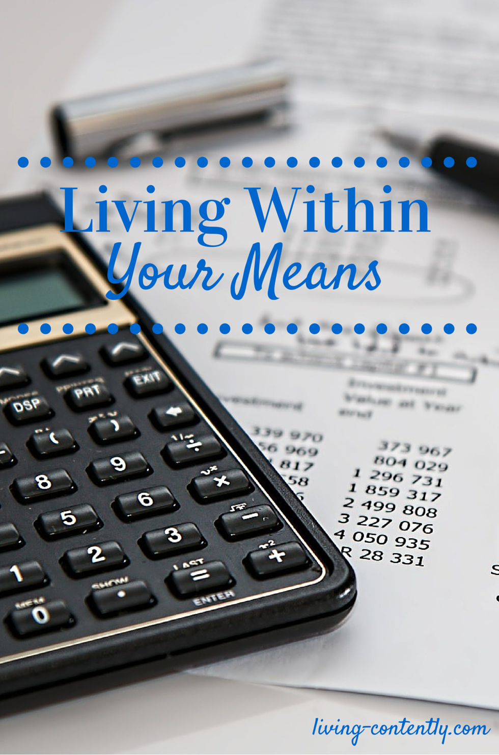 Living Within Your Means at Living-Contently.com