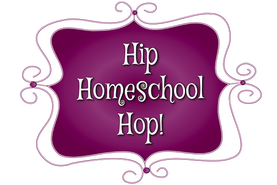 The Hip Homeschool Hop