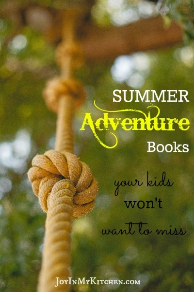 Summer Adventure Books for Boys or Girls + Family Fun Activity Resources - See more at: http://joyinmykitchen.com/summer-adventure-books-for-boys-girls-activity-resources/#sthash.M6G70uVS.dpuf at JoyInMyKitchen.com