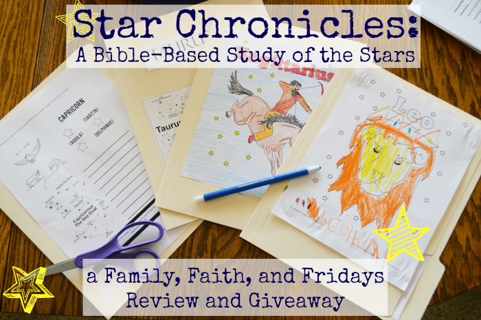 Star Chronicles: A Bible-Based Study of the Stars- Review by Family Faith & Fridays
