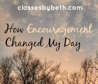 How Encouragement Changed My Day