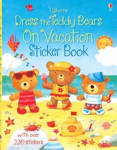 Dress the Teddy Bears On Vacation Sticker Book